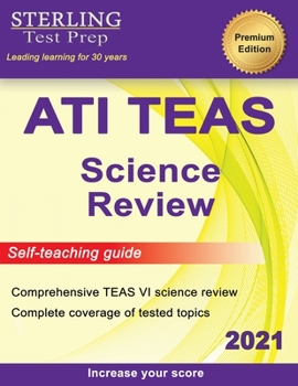 Paperback ATI TEAS Science Review: TEAS VI Complete Content Review & Self-Teaching Guide for the Test of Essential Academic Skills 6 Book