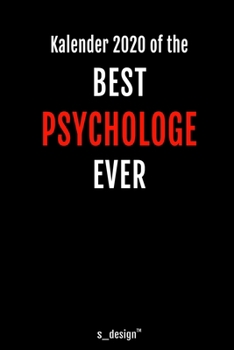 Kalender 2020 für Psychologen / Psychologe / Psychologin: Wochenplaner / Tagebuch / Journal für das ganze Jahr: Platz für Notizen, Planung / Planungen ... Erinnerungen und Sprüche (German Edition)