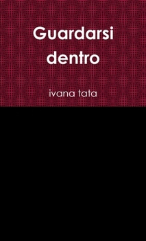 Paperback Guardarsi dentro [Italian] Book