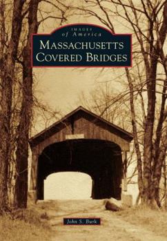 Paperback Massachusetts Covered Bridges Book