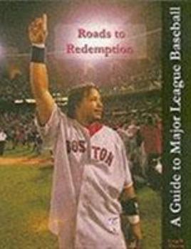 Paperback Roads to Redemption: A Guide to Major League Baseball. Craig W. Thomas Book