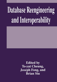 Hardcover Database Reengineering and Interoperability Book