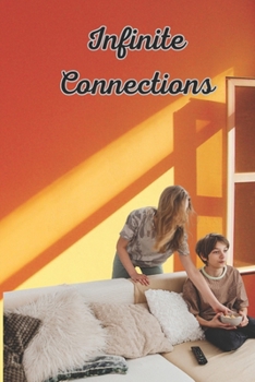 Paperback Infinite Connections Book