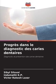 Paperback Progrès dans le diagnostic des caries dentaires [French] Book