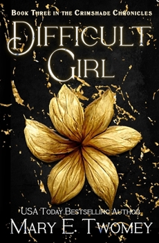 Paperback Difficult Girl: A Fantasy Adventure Book