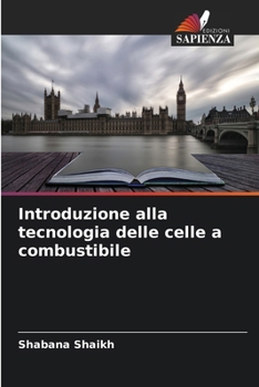 Paperback Introduzione alla tecnologia delle celle a combustibile [Italian] Book