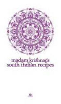 Madam Krishnan's South Indian Recipes - Book  of the Heritage Cookbook