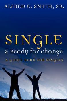 Paperback Single and Ready for Change Book