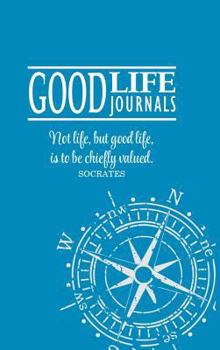 Hardcover Good Life Journal Hardcover Blue w/ Compass Design Book