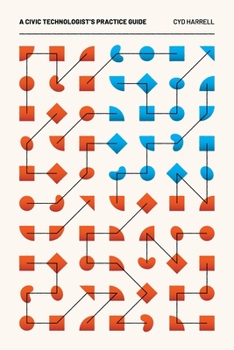 Paperback A Civic Technologist's Practice Guide Book