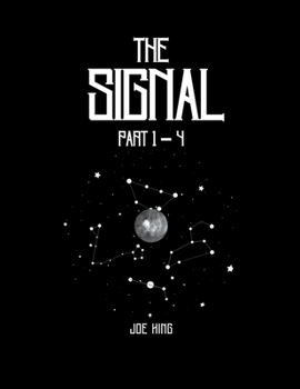 Paperback The Signal. Part 1-4. Book