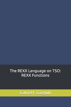 Paperback The REXX Language on TSO: REXX Functions Book