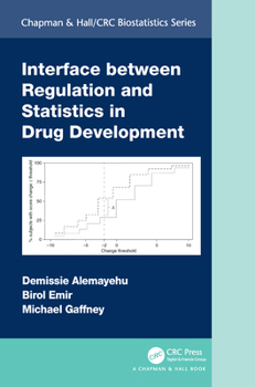 Paperback Interface between Regulation and Statistics in Drug Development Book