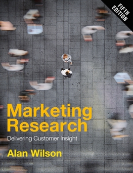 Paperback Marketing Research: Delivering Customer Insight Book