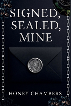 Paperback Signed, Sealed, Mine Book