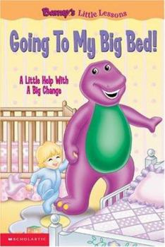 Board book Barney's Little Lessons: Going to My Big Bed Book