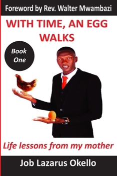 Paperback With time, an egg walks Book