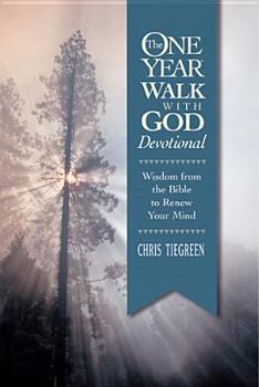 Paperback The One Year Walk with God Devotional: Wisdom from the Bible to Renew Your Mind Book