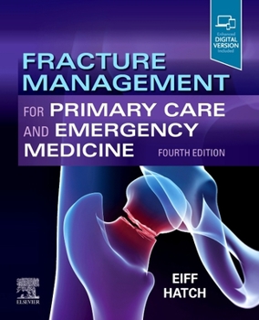 Paperback Fracture Management for Primary Care and Emergency Medicine Book