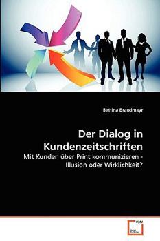Paperback Der Dialog in Kundenzeitschriften [German] Book