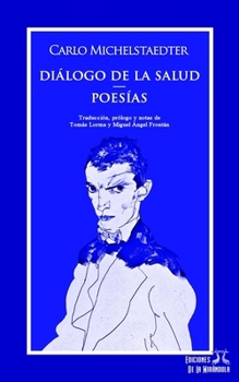 Paperback Diálogo de la salud. Poesías [Spanish] Book