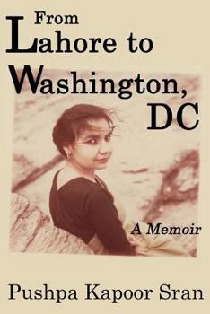 Paperback From Lahore to Washington, DC: A Memoir Book