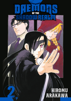 Daemons of the Shadow Realm 02 - Book #2 of the  [Yomi no Tsugai]