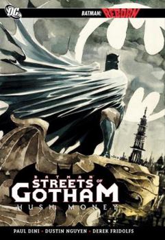 Batman: Streets of Gotham - Hush Money - Book #185 of the Batman: The Modern Age