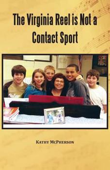 Paperback Virginia Reel Is Not A Contact Sport Book