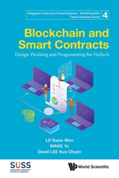 Paperback Blockchain and Smart Contracts: Design Thinking and Programming for Fintech Book