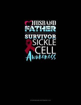 Paperback Husband, Father, Survivor - Sickle Cell Awareness: Storyboard Notebook 1.85:1 Book