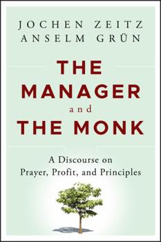 Hardcover The Manager and the Monk Book
