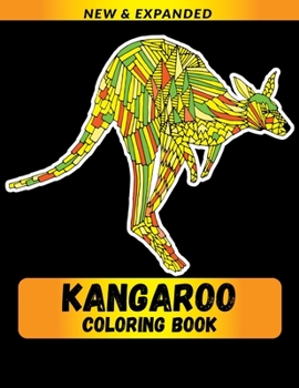 Paperback Kangaroo Coloring Book: Relieve Stress, Anxiety, And Have Fun Coloring Kangaroo Book