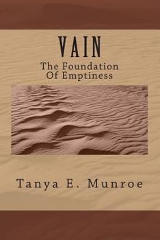 Paperback V A I N: The Foundation Of Emptiness Book