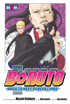Boruto: Naruto Next Generations, Vol. 10 - Book #10 of the Boruto: Naruto Next Generations
