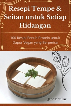 Paperback Resepi Tempe & Seitan untuk Setiap Hidangan [Malay] Book