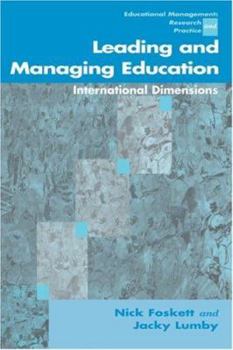 Hardcover Leading and Managing Education: International Dimensions Book