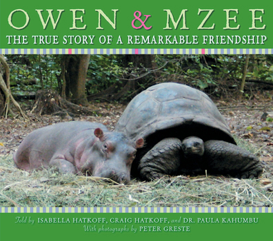 Hardcover Owen and Mzee: The True Story of a Remarkable Friendship Book
