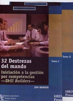 Loose Leaf 32 Destrezas del mando: Iniciación a la gestión por competencias [Spanish] Book