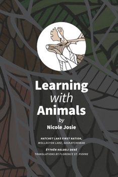 Paperback Learning with Animals: Ëtthën heldelį Dené Book