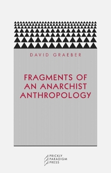 Paperback Fragments of an Anarchist Anthropology Book