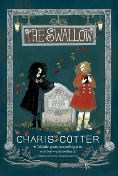 Paperback The Swallow: A Ghost Story Book