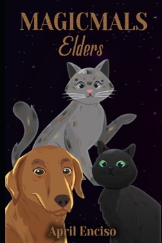 Paperback Magicmals: Elders Book
