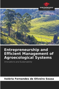 Paperback Entrepreneurship and Efficient Management of Agroecological Systems Book
