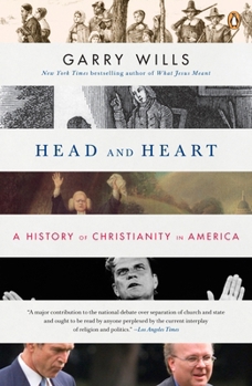 Paperback Head and Heart: A History of Christianity in America Book