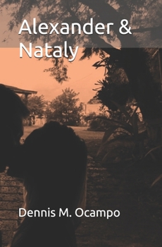 Alexander & Nataly (Spanish Edition)