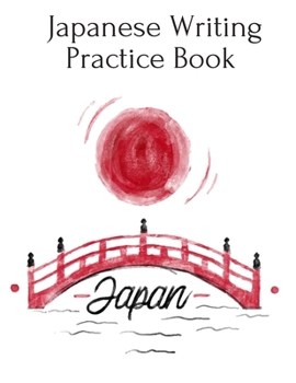 Paperback Japanese Writing Practice Book: Kanji Practice Paper Book