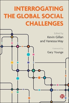 Paperback Interrogating the Global Social Challenges Book