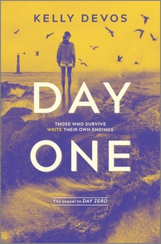 Day One - Book #2 of the Day Zero Duology