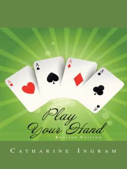 Paperback Play Your Hand: Revised Edition Book
